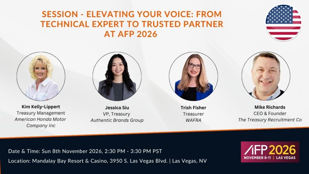AFP 2026 Treasury Conference: Kim Kelly-Lippert, Jessica Siu, Trish Fisher, Mike Richards speak.